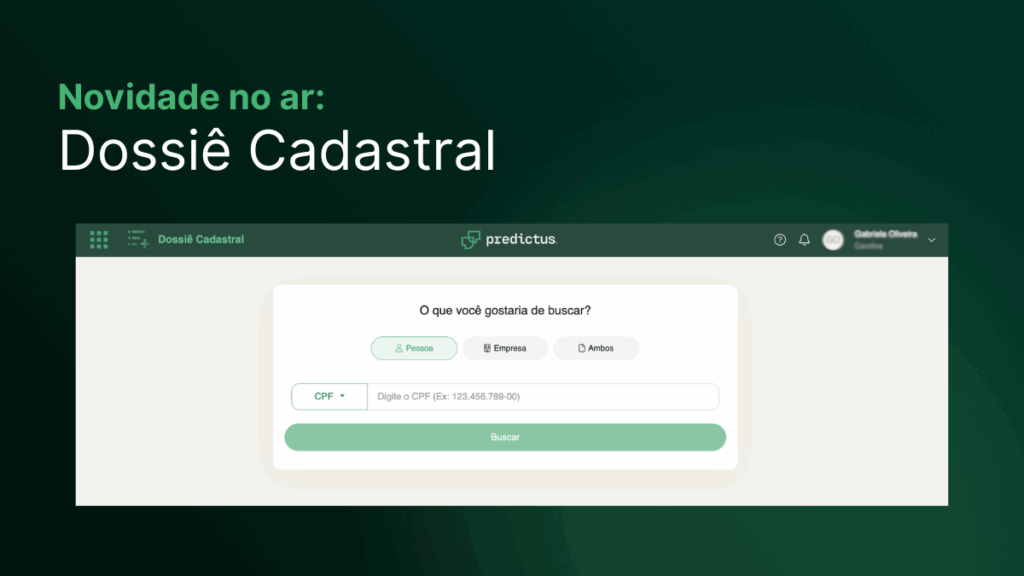 Interface da plataforma Predictus exibindo o Dossiê Cadastral com dados completos de CPF ou CNPJ.